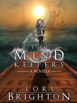cover image of The Mind Keepers, a Novella